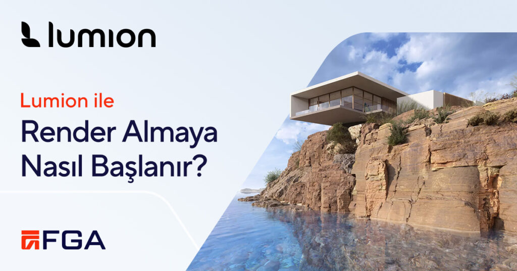 lumion ile render almaya nasil baslanir 1200x628 1 Lumion ile Render Almaya Nasıl Başlanır?