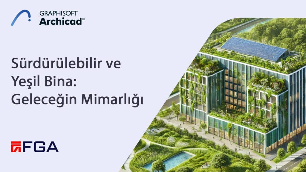 Surdurulebilir ve Yesil Bina kapak Sürdürülebilir ve Yeşil Bina: Geleceğin Mimarlığı