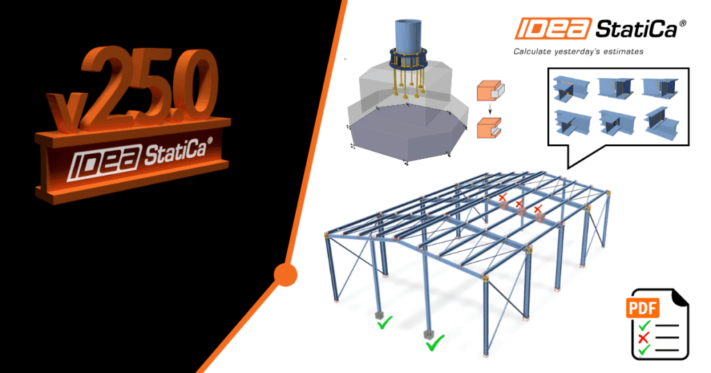 IDEA StatiCa 25.0 Yayınlandı